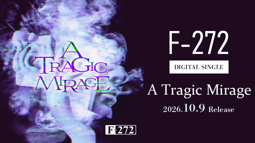 2nd Digital Single「A Tragic Mirage」
